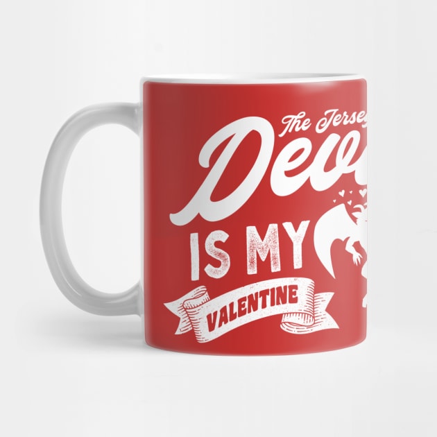 The Jersey Devil Is My Valentine by Strangeology